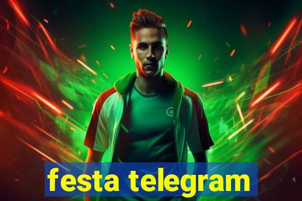 festa telegram